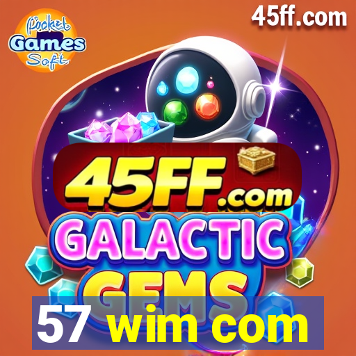 57 wim com